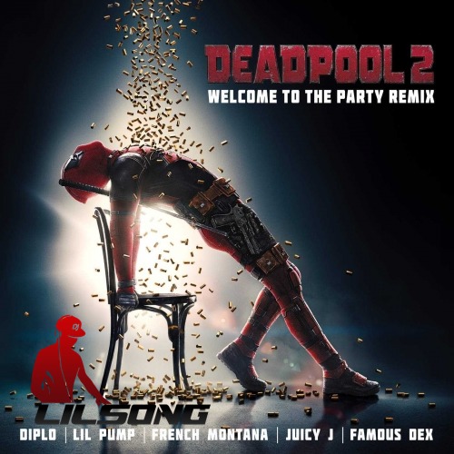Diplo Ft. Lil Pump, Famous Dex & French Montana - Welcome To The Party (Remix)